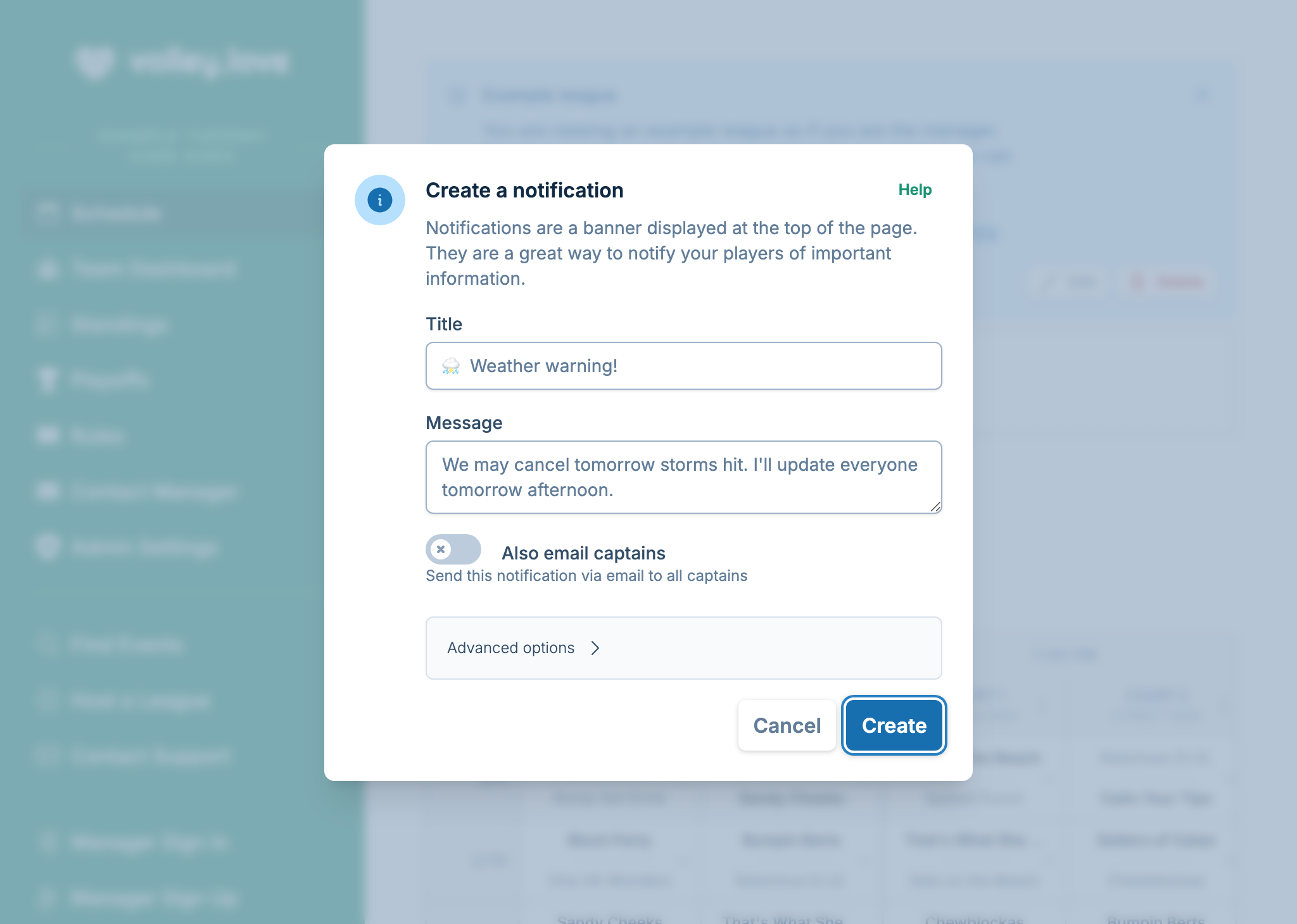 A screenshot showing the notification creation form, where a manager is notifying captains matches may be canceled if the radar doesn't improve